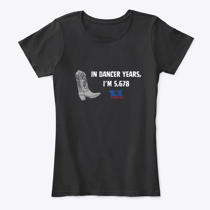 In dancer years, I'm 5,678